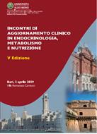 INCONTRI DI AGGIORNAMENTO CLINICO IN ENDOCRINOLOGIA, METABOLISMO E NUTRIZIONE